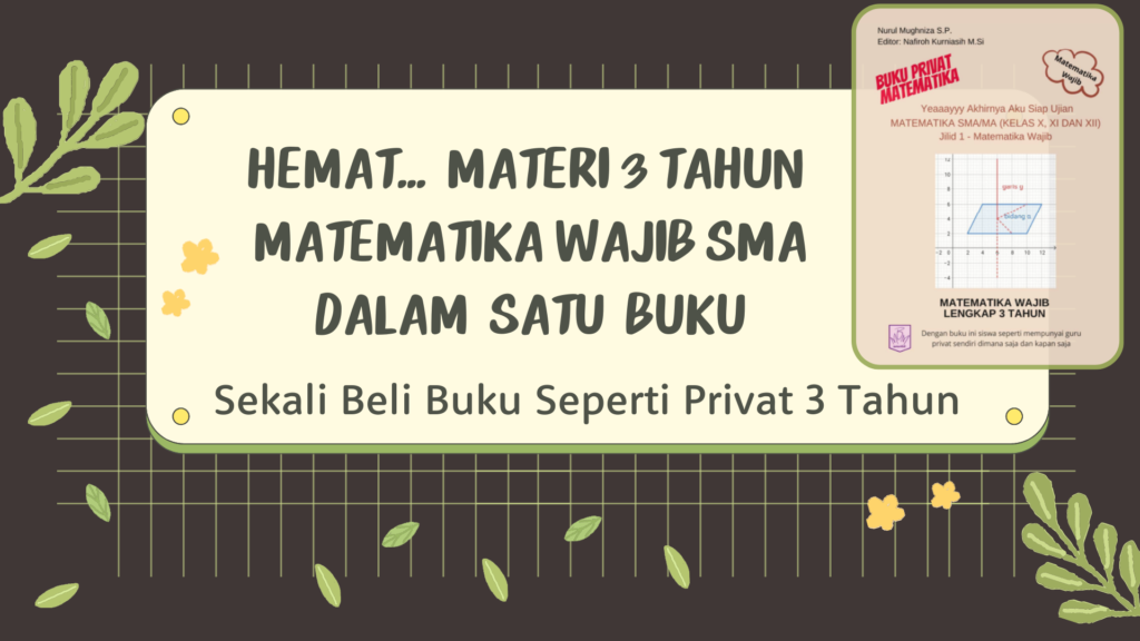 Siap Ujian Matematika Wajib SMA